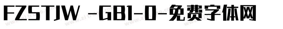 FZSTJW -GB1-0字体转换